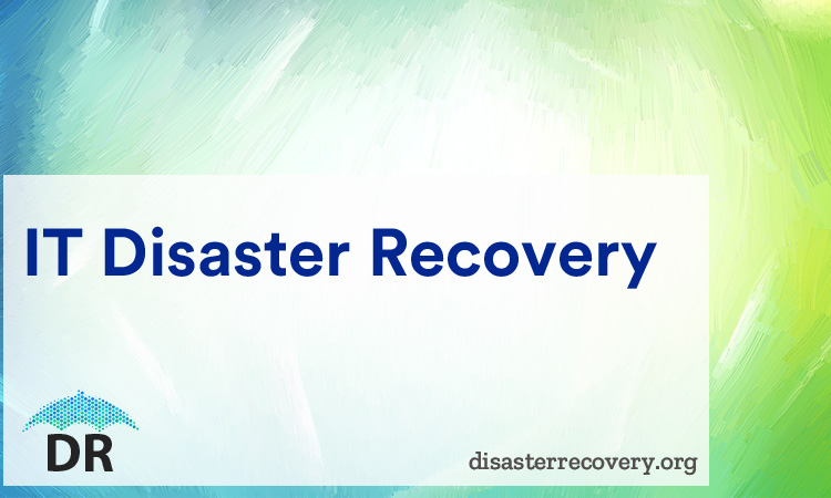 IT Disaster Recovery